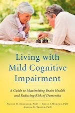 Télécharger le livre :  Living with Mild Cognitive Impairment