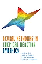 Télécharger le livre :  Neural Networks in Chemical Reaction Dynamics