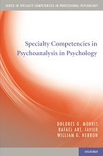 Télécharger le livre :  Specialty Competencies in Psychoanalysis in Psychology