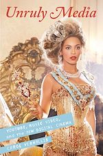Télécharger le livre :  Unruly Media