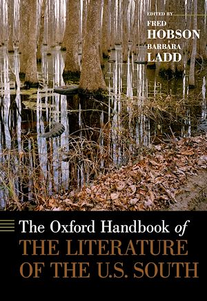 Téléchargez le livre :  The Oxford Handbook of the Literature of the U.S. South