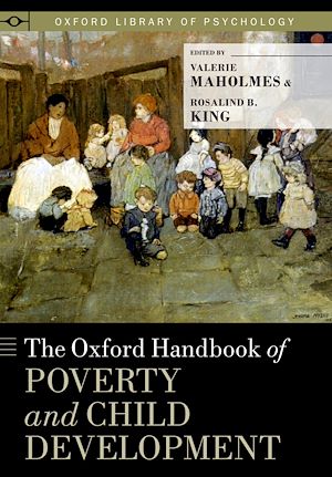 Téléchargez le livre :  The Oxford Handbook of Poverty and Child Development