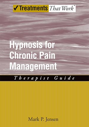 Téléchargez le livre :  Hypnosis for Chronic Pain Management