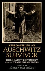 Télécharger le livre :  Approaching an Auschwitz Survivor