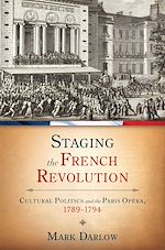 Télécharger le livre :  Staging the French Revolution