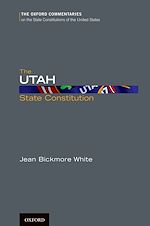 Télécharger le livre :  The Utah State Constitution