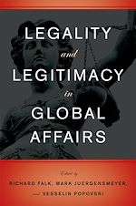 Télécharger le livre :  Legality and Legitimacy in Global Affairs