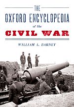 Télécharger le livre :  The Oxford Encyclopedia of the Civil War