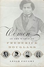 Télécharger le livre :  Women in the World of Frederick Douglass