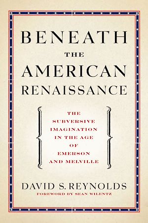 Téléchargez le livre :  Beneath the American Renaissance