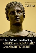 Télécharger le livre :  The Oxford Handbook of Greek and Roman Art and Architecture