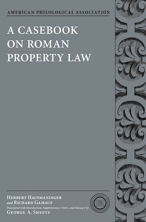 Téléchargez le livre :  A Casebook on Roman Property Law