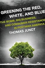 Télécharger le livre :  Greening the Red, White, and Blue