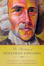 Télécharger le livre :  The Theology of Jonathan Edwards
