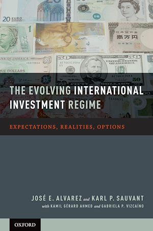 Téléchargez le livre :  The Evolving International Investment Regime