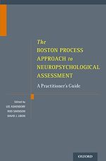 Télécharger le livre :  The Boston Process Approach to Neuropsychological Assessment