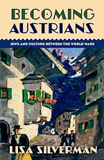 Télécharger le livre :  Becoming Austrians