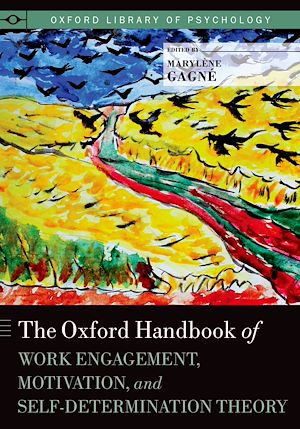 Téléchargez le livre :  The Oxford Handbook of Work Engagement, Motivation, and Self-Determination Theory