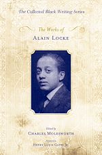 Télécharger le livre :  The Works of Alain Locke