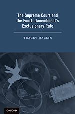 Télécharger le livre :  The Supreme Court and the Fourth Amendment's Exclusionary Rule