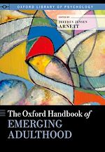 Télécharger le livre :  The Oxford Handbook of Emerging Adulthood