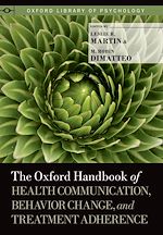 Télécharger le livre :  The Oxford Handbook of Health Communication, Behavior Change, and Treatment Adherence