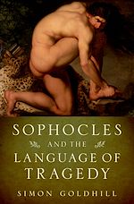 Télécharger le livre :  Sophocles and the Language of Tragedy