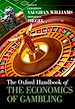 Télécharger le livre :  The Oxford Handbook of the Economics of Gambling