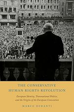 Télécharger le livre :  The Conservative Human Rights Revolution