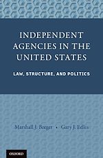 Télécharger le livre :  Independent Agencies in the United States