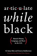 Télécharger le livre :  Articulate While Black