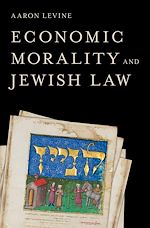 Télécharger le livre :  Economic Morality and Jewish Law