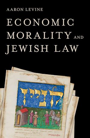 Téléchargez le livre :  Economic Morality and Jewish Law
