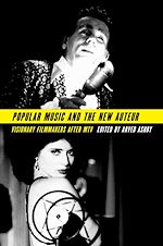 Télécharger le livre :  Popular Music and the New Auteur