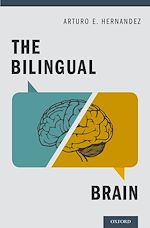 Télécharger le livre :  The Bilingual Brain