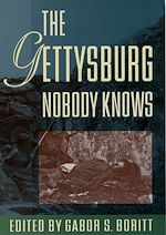 Télécharger le livre :  The Gettysburg Nobody Knows