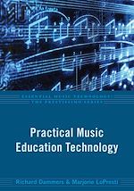 Télécharger le livre :  Practical Music Education Technology