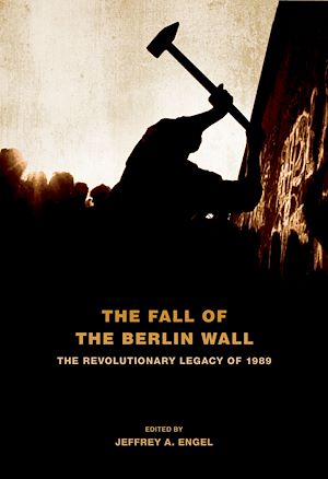 Téléchargez le livre :  The Fall of the Berlin Wall
