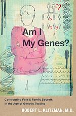 Télécharger le livre :  Am I My Genes?
