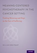 Télécharger le livre :  Meaning-Centered Psychotherapy in the Cancer Setting