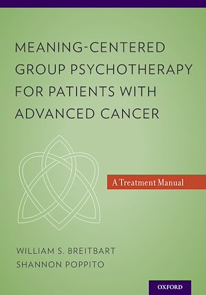Téléchargez le livre :  Meaning-Centered Group Psychotherapy for Patients with Advanced Cancer