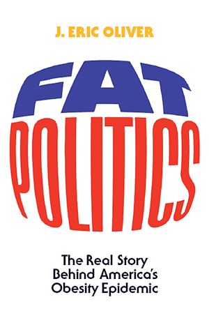 Téléchargez le livre :  Fat Politics