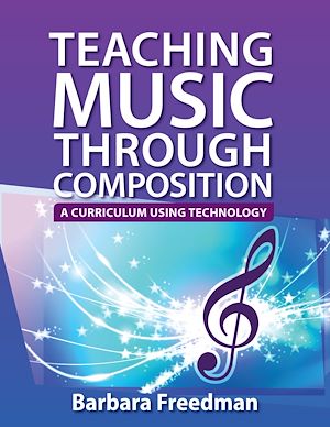 Téléchargez le livre :  Teaching Music Through Composition