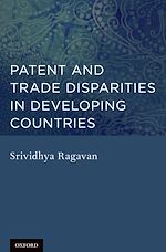 Télécharger le livre :  Patent and Trade Disparities in Developing Countries