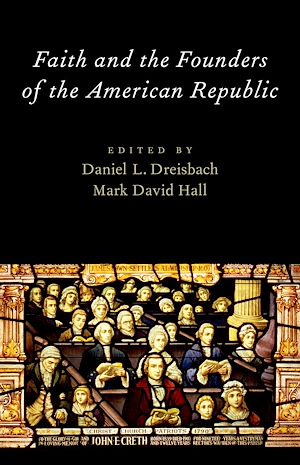 Téléchargez le livre :  Faith and the Founders of the American Republic