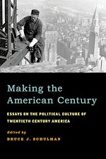 Télécharger le livre :  Making the American Century