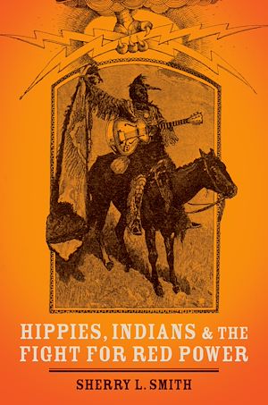 Téléchargez le livre :  Hippies, Indians, and the Fight for Red Power