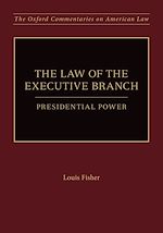 Télécharger le livre :  The Law of the Executive Branch