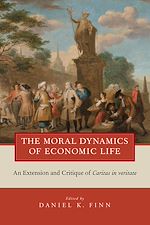 Télécharger le livre :  The Moral Dynamics of Economic Life