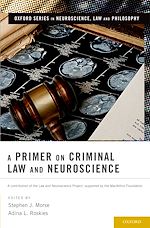 Télécharger le livre :  A Primer on Criminal Law and Neuroscience